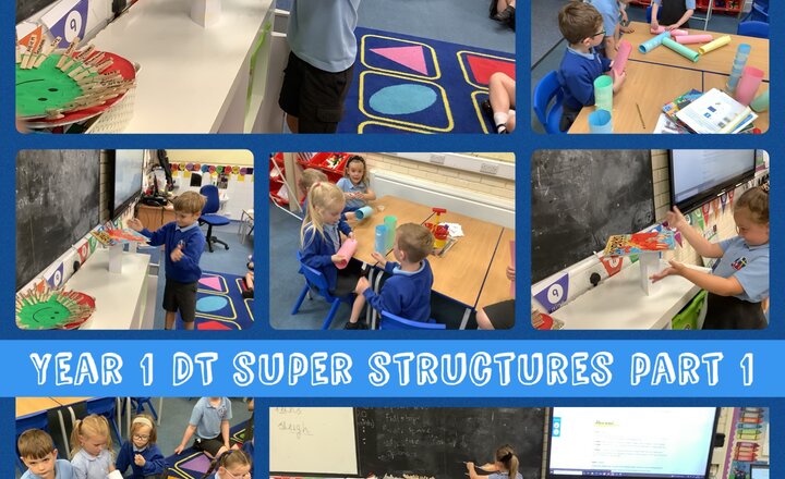 Image of Year 1 DT Super Structures Part 1